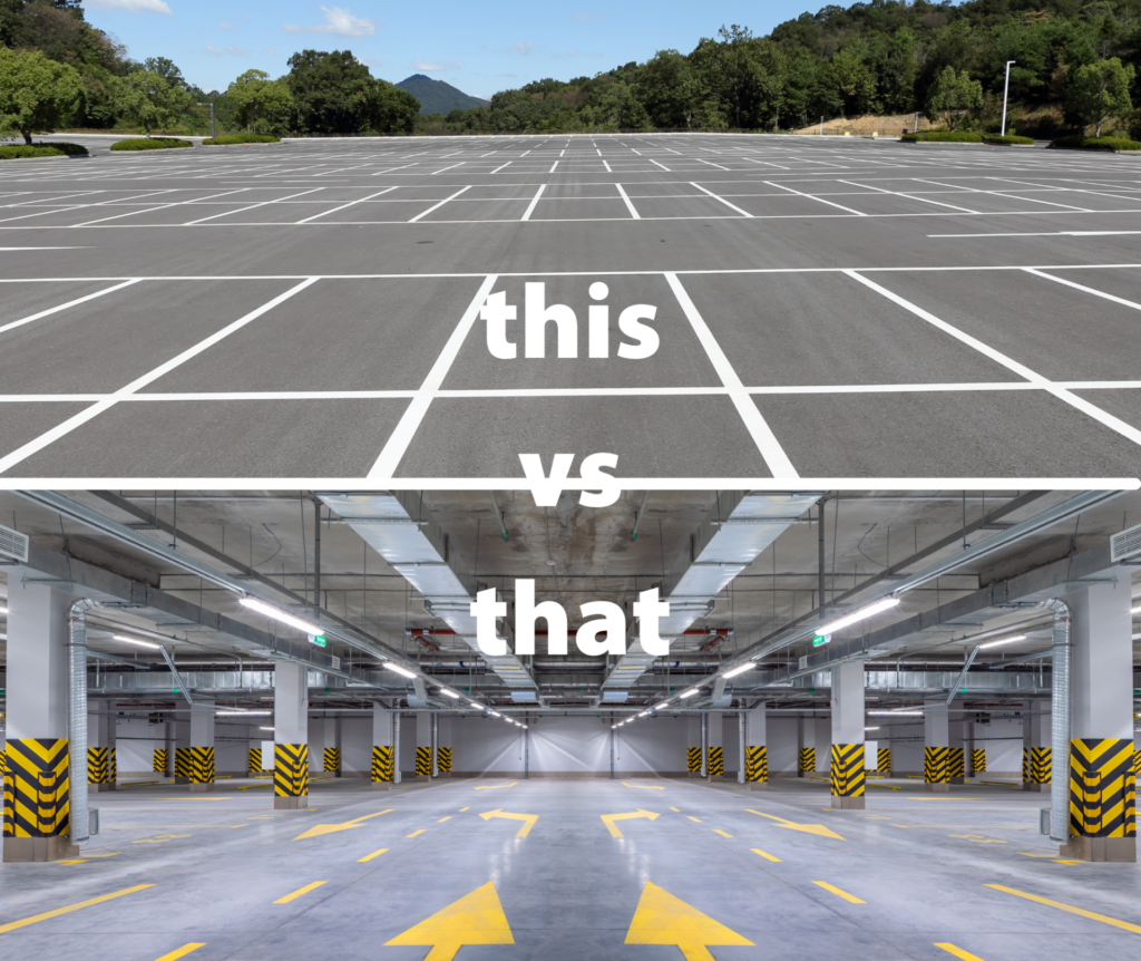 surface parking vs. underground parking