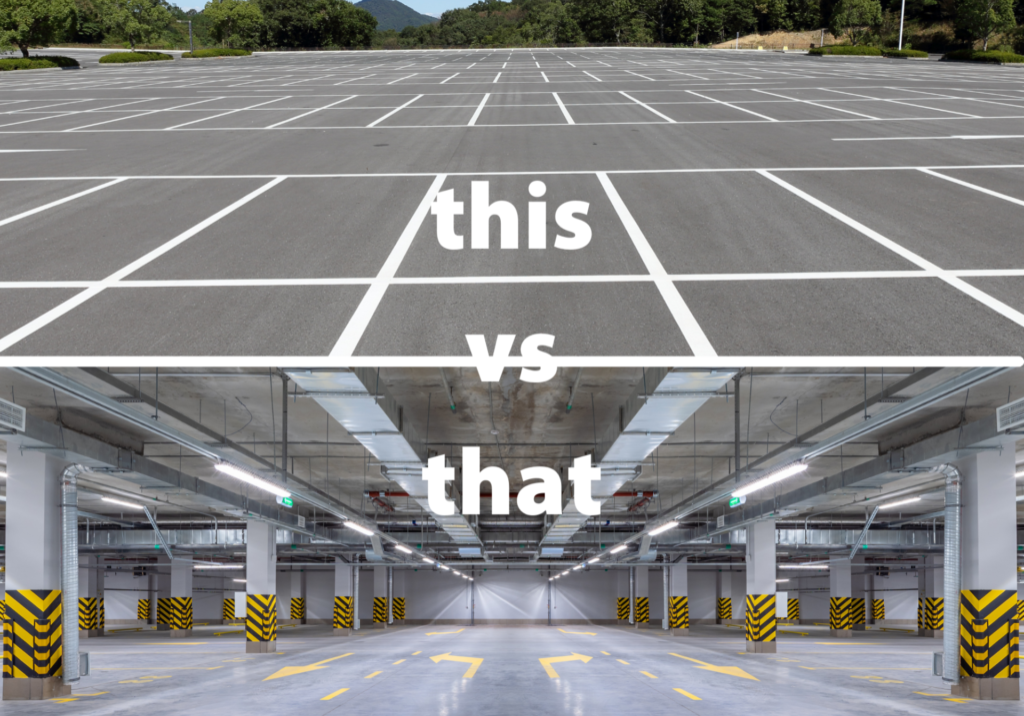 surface parking vs. underground parking